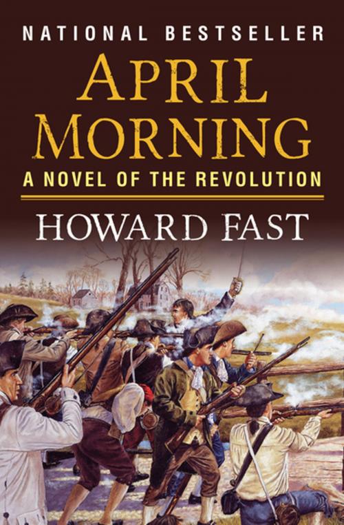Cover of the book April Morning by Howard Fast, Open Road Media