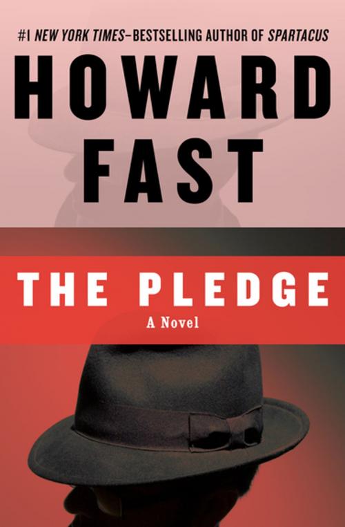 Cover of the book The Pledge by Howard Fast, Open Road Media