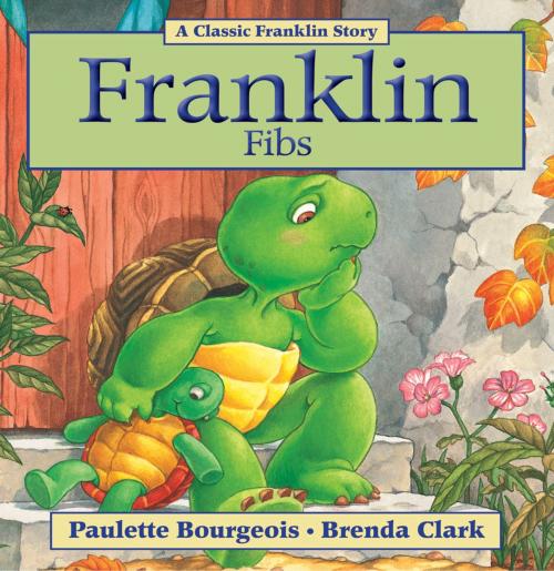 Cover of the book Franklin Fibs by Paulette Bourgeois, Kids Can Press