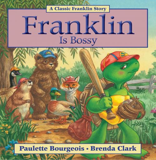Cover of the book Franklin Is Bossy by Paulette Bourgeois, Kids Can Press