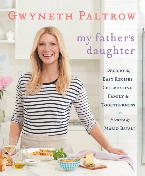Cover of the book My Father's Daughter by Gwyneth Paltrow, Grand Central Publishing