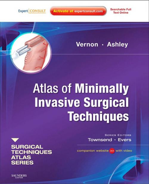 Cover of the book Atlas of Minimally Invasive Surgical Techniques E-Book by Courtney M. Townsend Jr., JR., MD, Ashley Haralson Vernon, B. Mark Evers, MD, Stanley W. Ashley, MD, Elsevier Health Sciences