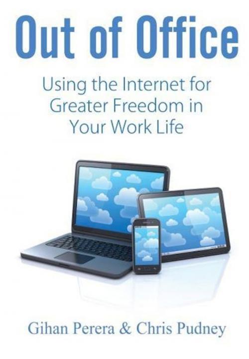 Cover of the book Out of Office by Gihan Perera, Chris Pudney, eBookIt.com