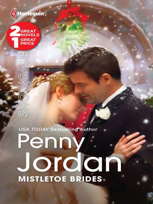 Cover of the book Mistletoe Brides by Penny Jordan, Harlequin