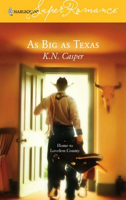 Cover of the book As Big as Texas by K.N. Casper, Harlequin