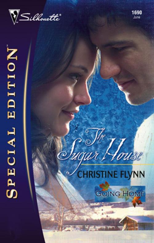 Cover of the book The Sugar House by Christine Flynn, Silhouette