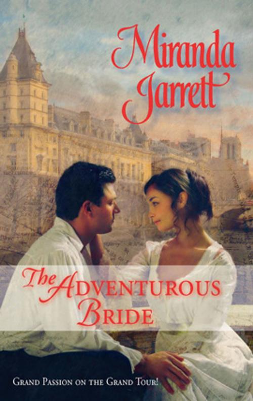 Cover of the book The Adventurous Bride by Miranda Jarrett, Harlequin