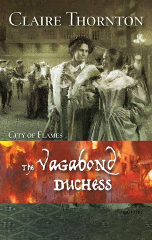 Cover of the book The Vagabond Duchess by Claire Thornton, Harlequin