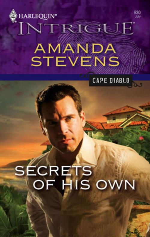 Cover of the book Secrets of His Own by Amanda Stevens, Harlequin