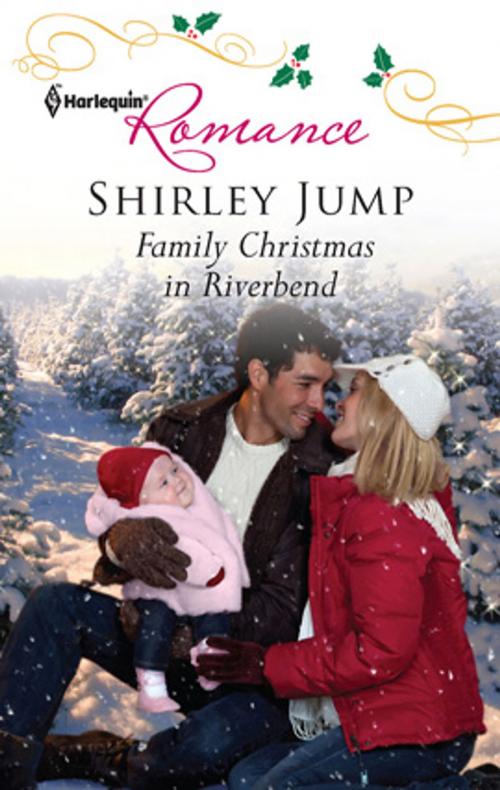 Cover of the book Family Christmas in Riverbend by Shirley Jump, Harlequin