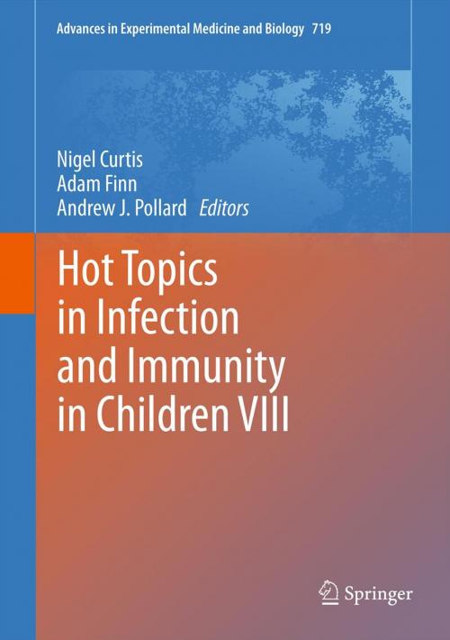 Cover of the book Hot Topics in Infection and Immunity in Children VIII by , Springer New York