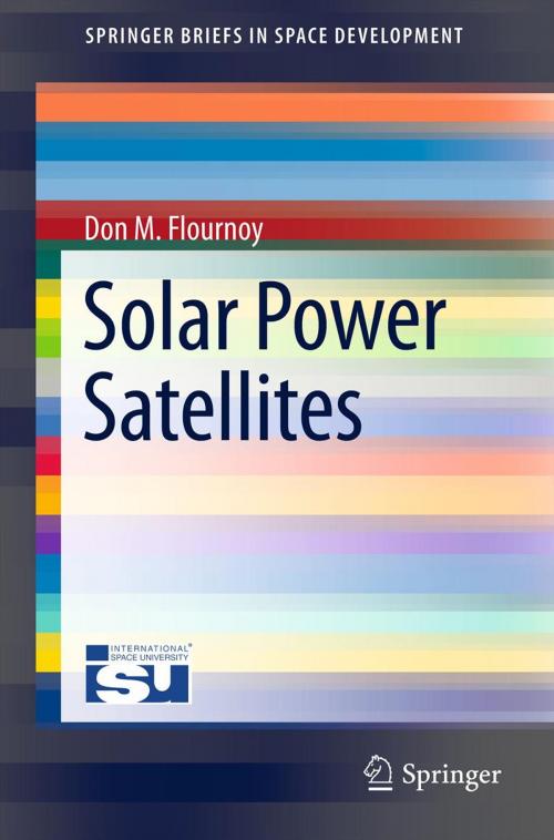 Cover of the book Solar Power Satellites by Don M. Flournoy, Springer New York