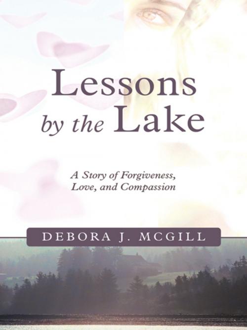 Cover of the book Lessons by the Lake by Debora J. McGill, Inspiring Voices