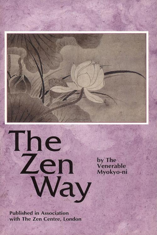 Cover of the book Zen Way by Myokyo-ni, Tuttle Publishing