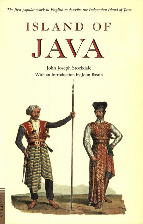 Cover of the book Island of Java by John Joseph Stockdale, Tuttle Publishing