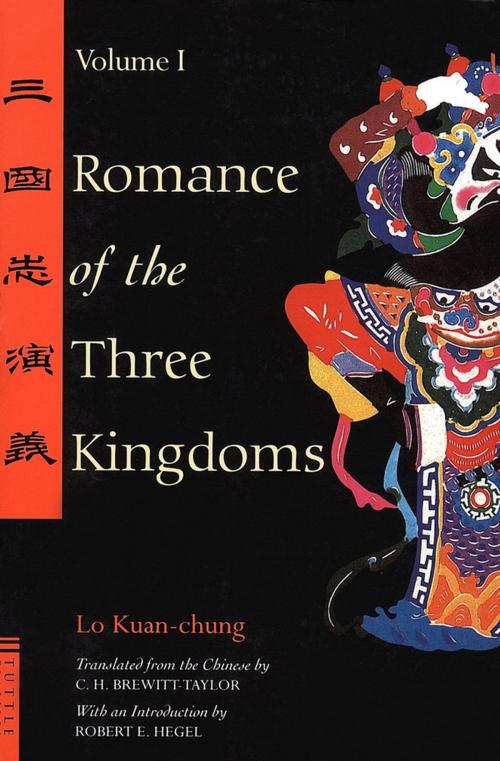 Cover of the book Romance of the Three Kingdoms Volume 1 by Lo Kuan-Chung, Tuttle Publishing