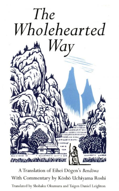 Cover of the book Wholehearted Way by Kosho Uchiyama Roshi, Tuttle Publishing
