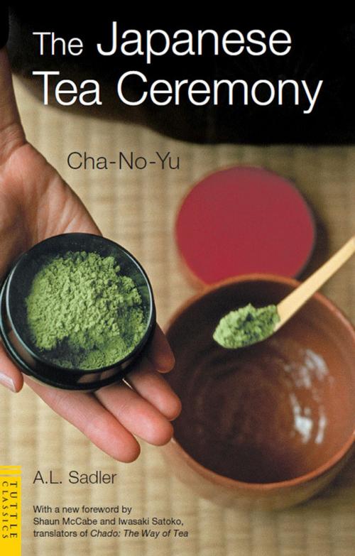 Cover of the book Japanese Tea Ceremony by A.L. Sadler, Tuttle Publishing