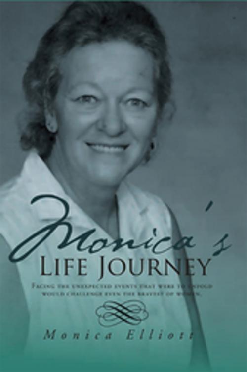 Cover of the book Monica's Life Journey by Monica Elliott, Xlibris US