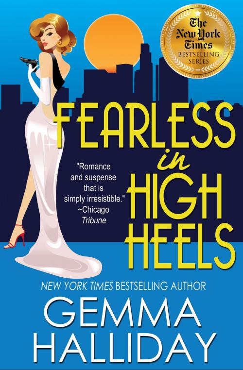 Cover of the book Fearless in High Heels by Gemma Halliday, Gemma Halliday