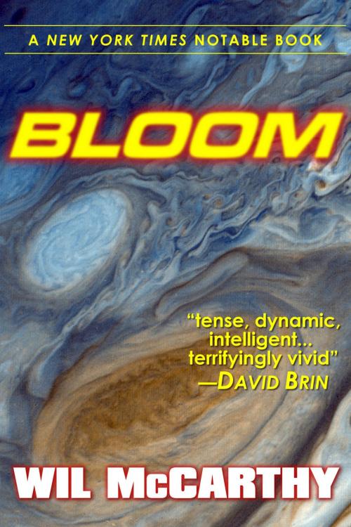 Cover of the book Bloom by Wil McCarthy, ReAnimus Press