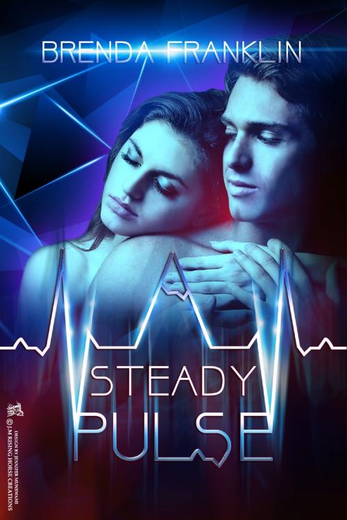 Cover of the book A Steady Pulse (Pulse, book 1) by Brenda Franklin, Brenda Franklin