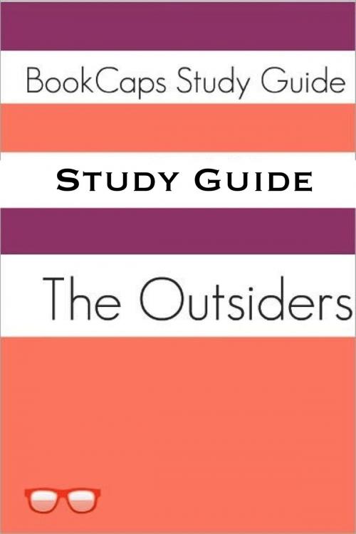 Cover of the book Study Guide: The Outsiders (A BookCaps Study Guide) by BookCaps, BookCaps
