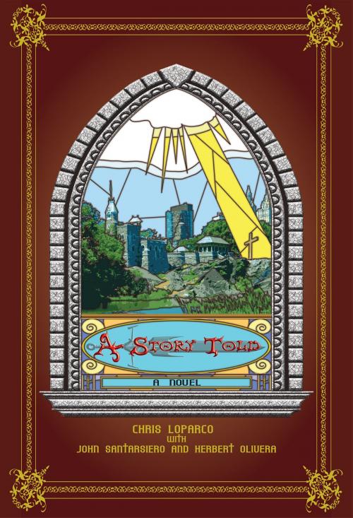 Cover of the book A Story Told by Chris LoParco, Chris LoParco
