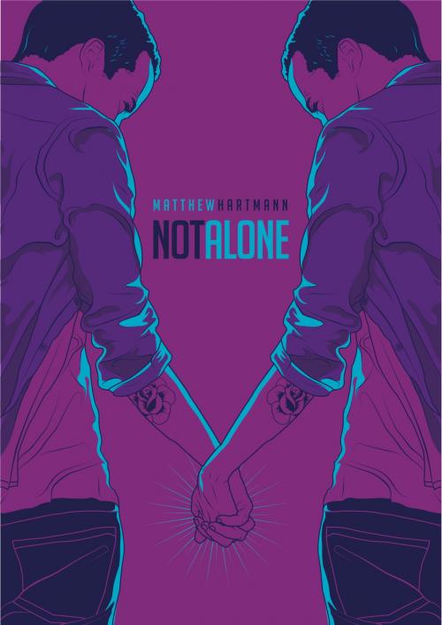 Cover of the book Not Alone: A Book for Bullied Teenagers by Matthew Hartmann, Matthew Hartmann
