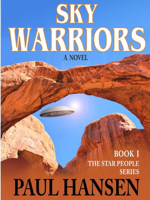 Cover of the book Sky Warriors by Paul Hansen, Paul Hansen