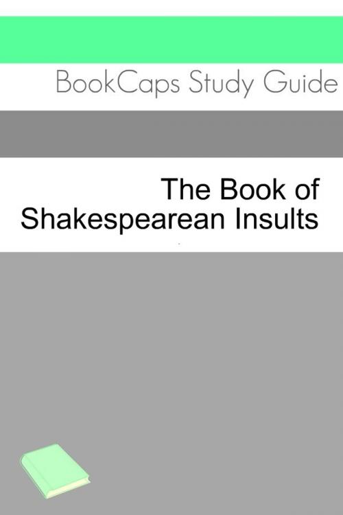 Cover of the book The Book of Shakespearean Insults by BookCaps, BookCaps
