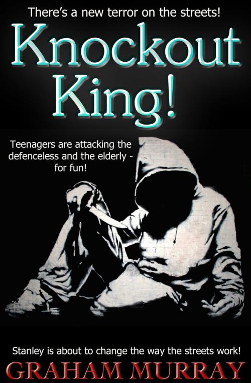 Cover of the book Knockout King! by Graham Murray, Living Books USA