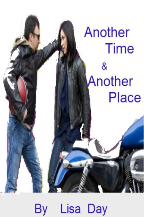 Cover of the book Another Time & Another Place by Lisa Day, Lisa Day