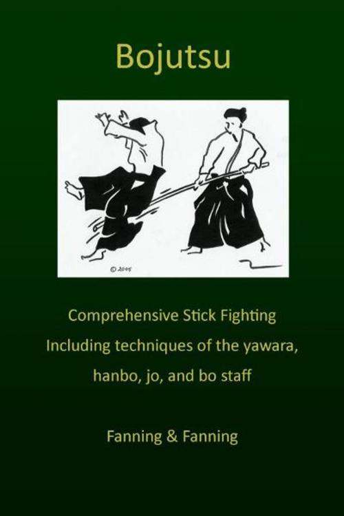 Cover of the book Bojutsu Manual by Stu Fanning, Musha Ryu