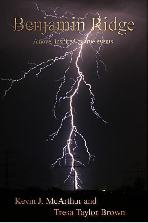 Cover of the book Benjamin Ridge by Kevin J. McArthur, Kevin J. McArthur