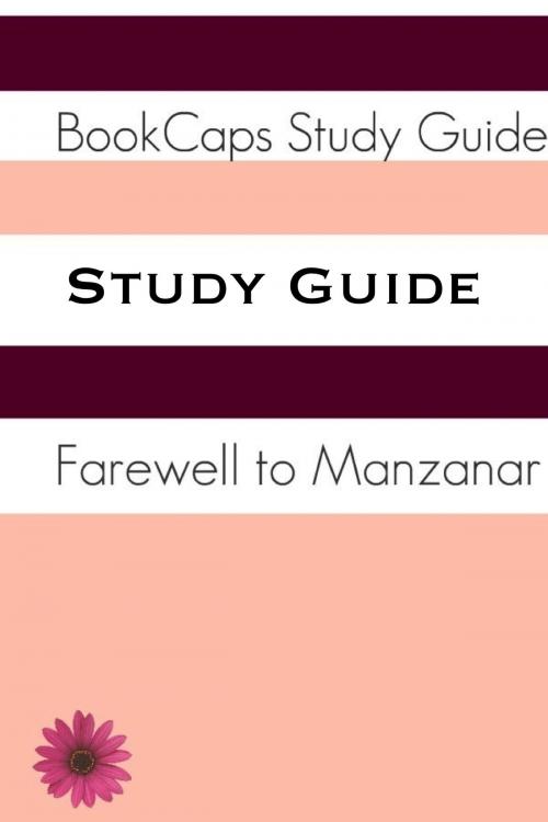 Cover of the book Study Guide: Farewell to Manzanar (A BookCaps Study Guide) by BookCaps, BookCaps