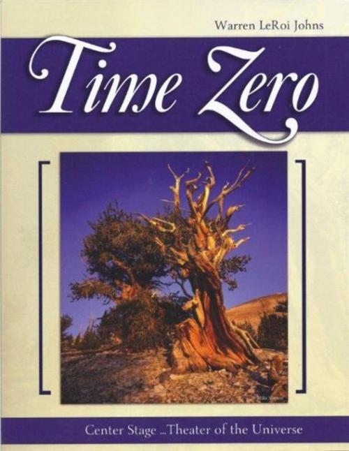 Cover of the book Time Zero by Warren LeRoi Johns, Warren LeRoi Johns