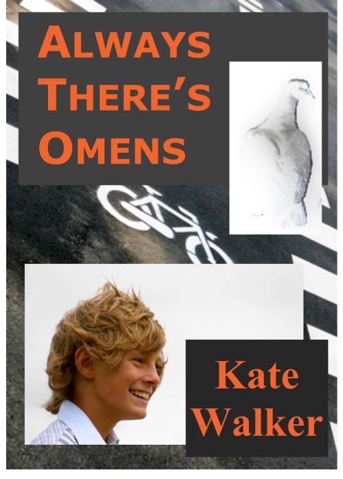 Cover of the book Always There's Omens by Kate Walker, Kate Walker