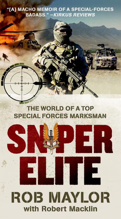 Cover of the book Sniper Elite by Rob Maylor, Robert Macklin, St. Martin's Press