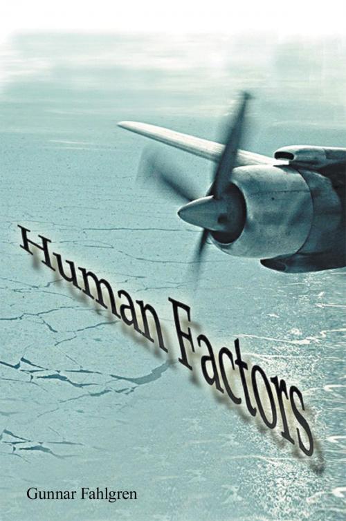 Cover of the book Human Factors by Gunnar Fahlgren, AuthorHouse