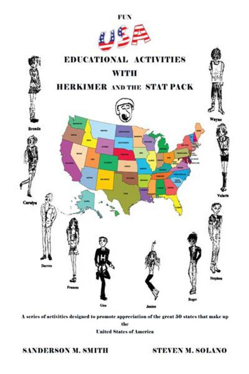 Cover of the book Fun Usa Educational Activities with Herkimer and the Stat Pack by Steven M. Solano, Sanderson M. Smith, AuthorHouse