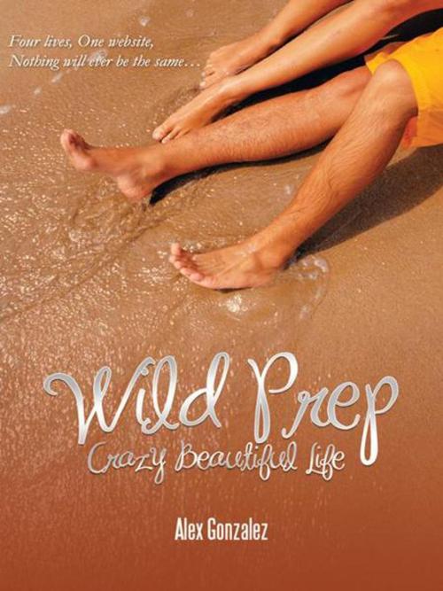Cover of the book Wild Prep by Alex Gonzalez, AuthorHouse