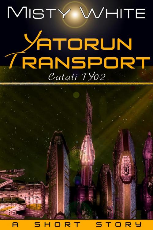 Cover of the book Yatorun Transport by Misty White, Misty White