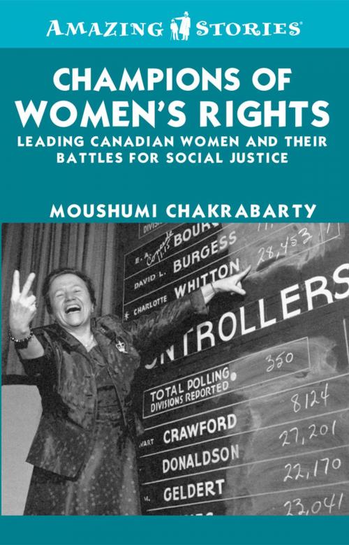 Cover of the book Champions of Women's Rights by Moushumi Chakrabarty, James Lorimer & Company Ltd., Publishers