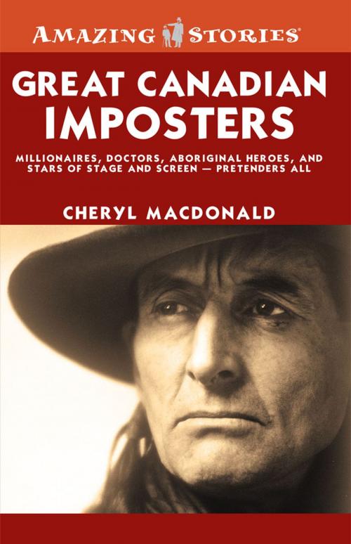Cover of the book Great Canadian Imposters by Cheryl MacDonald, James Lorimer & Company Ltd., Publishers