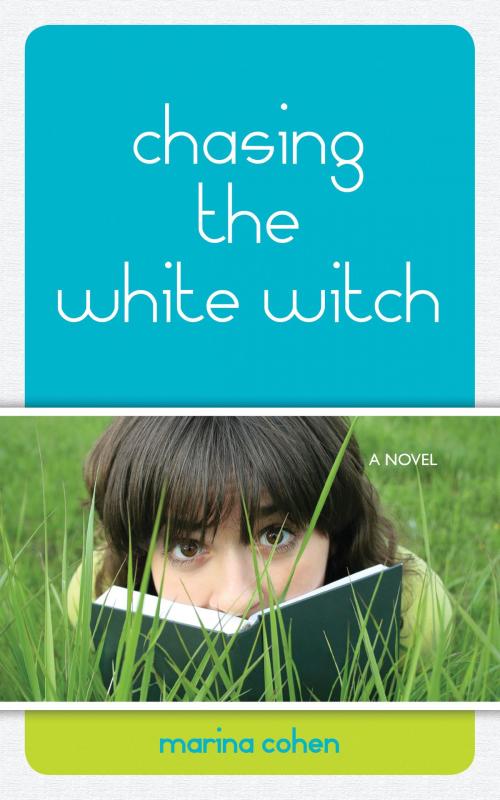 Cover of the book Chasing the White Witch by Marina Cohen, Dundurn