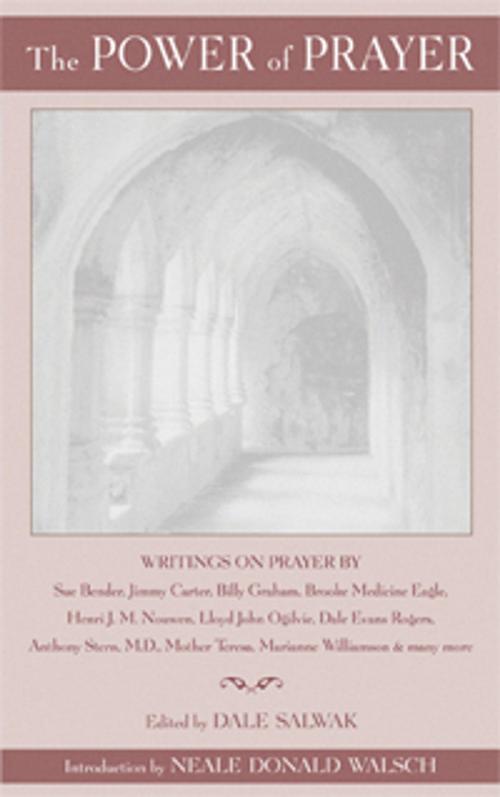 Cover of the book The Power of Prayer by , New World Library