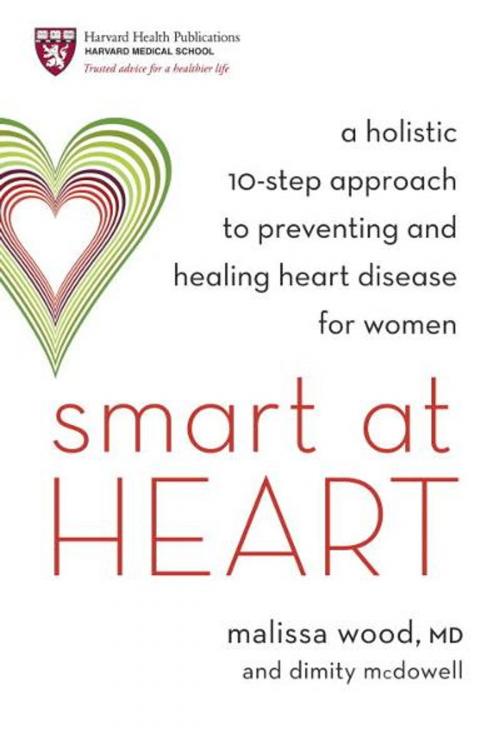 Cover of the book Smart at Heart by Dr. Malissa Wood, Potter/Ten Speed/Harmony/Rodale