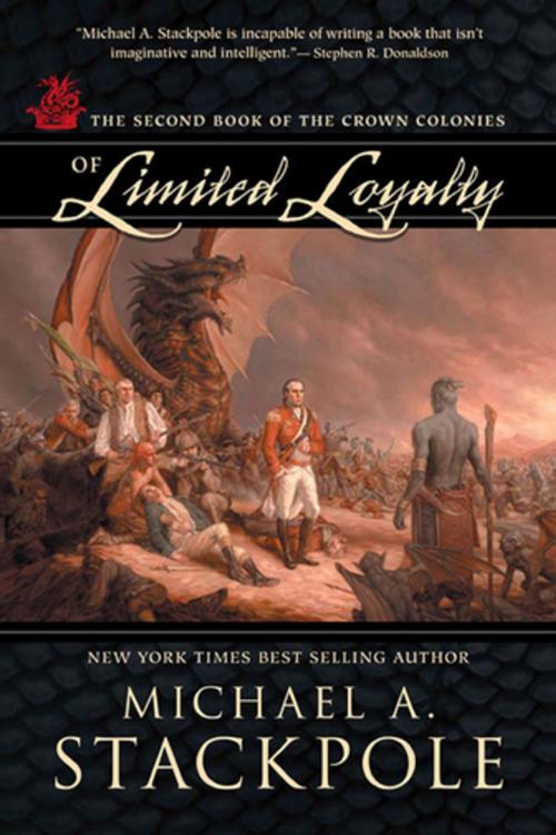 Cover of the book Of Limited Loyalty by Michael Stakpole, Night Shade Books