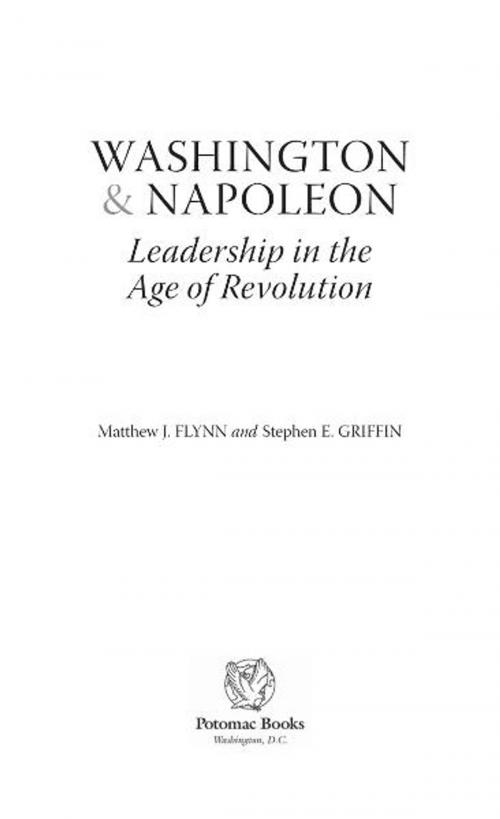 Cover of the book Washington & Napoleon by Matthew J. Flynn and Stephen E. Griffin, Potomac Books Inc.